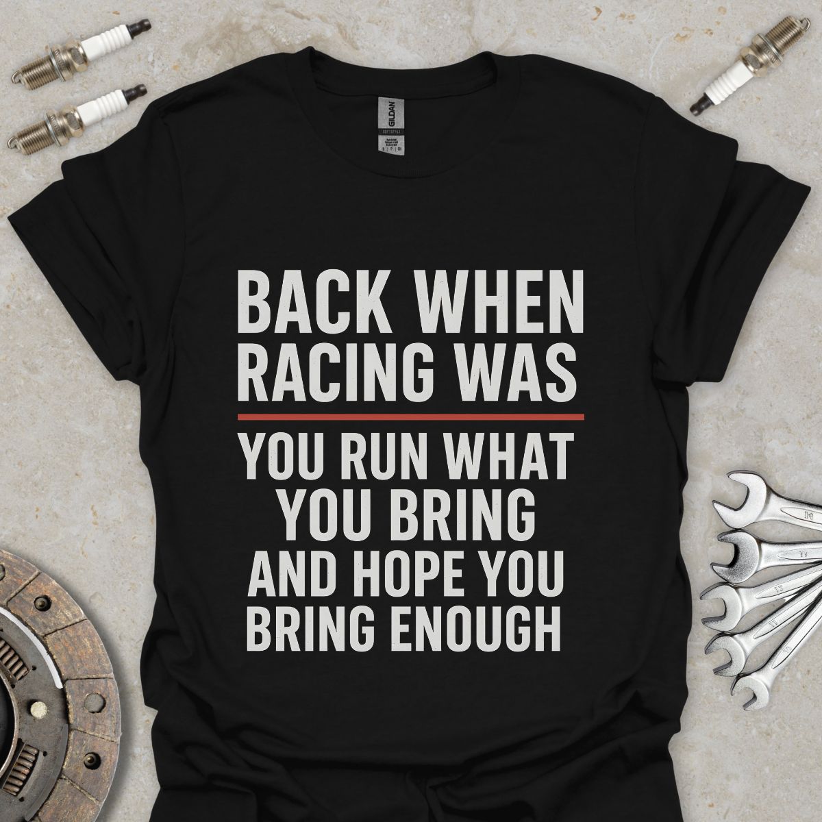 You run what you bring T-Shirt