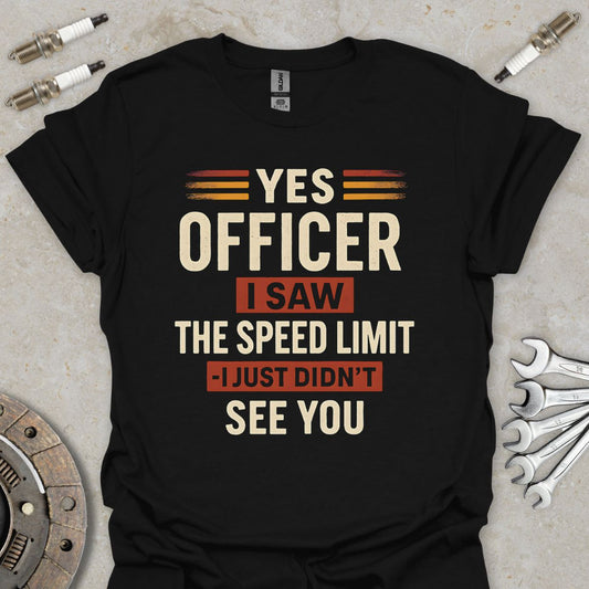 Yes Officer T-Shirt