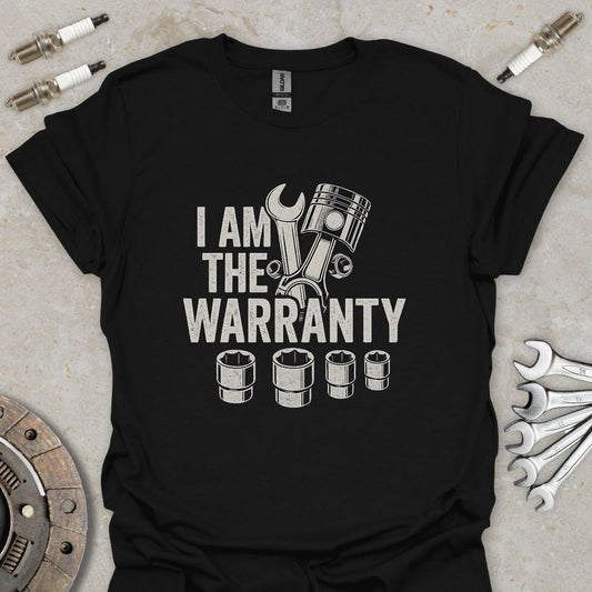 I am the Warranty T-Shirt