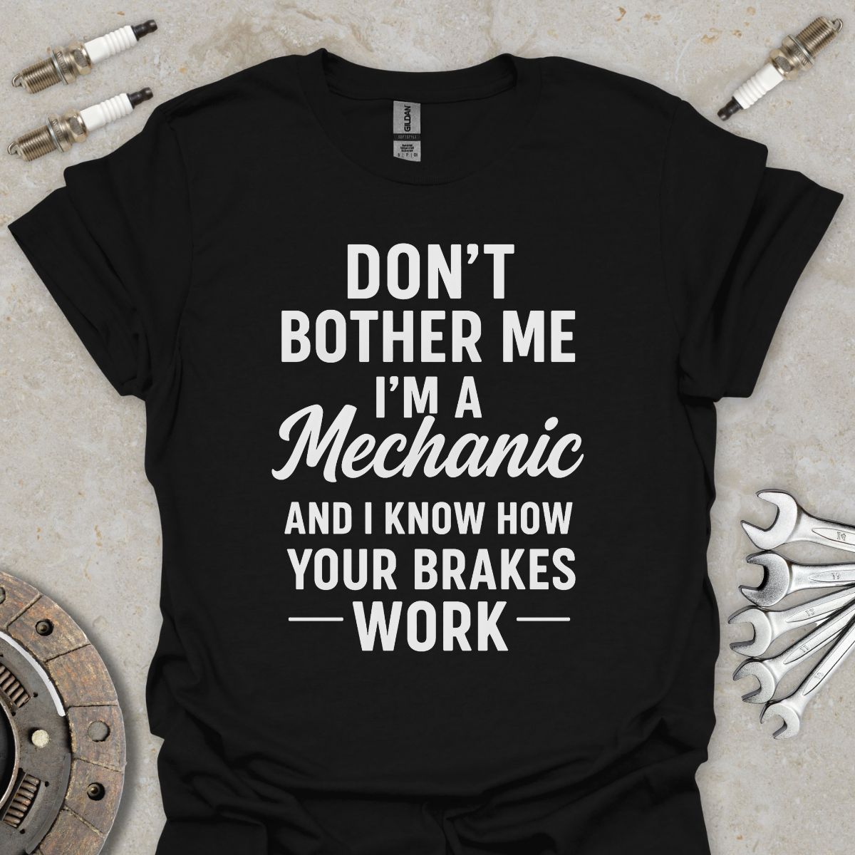 Don't bother me. I'm a Mechanic T-Shirt
