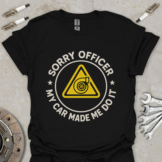 Sorry Officer T-Shirt
