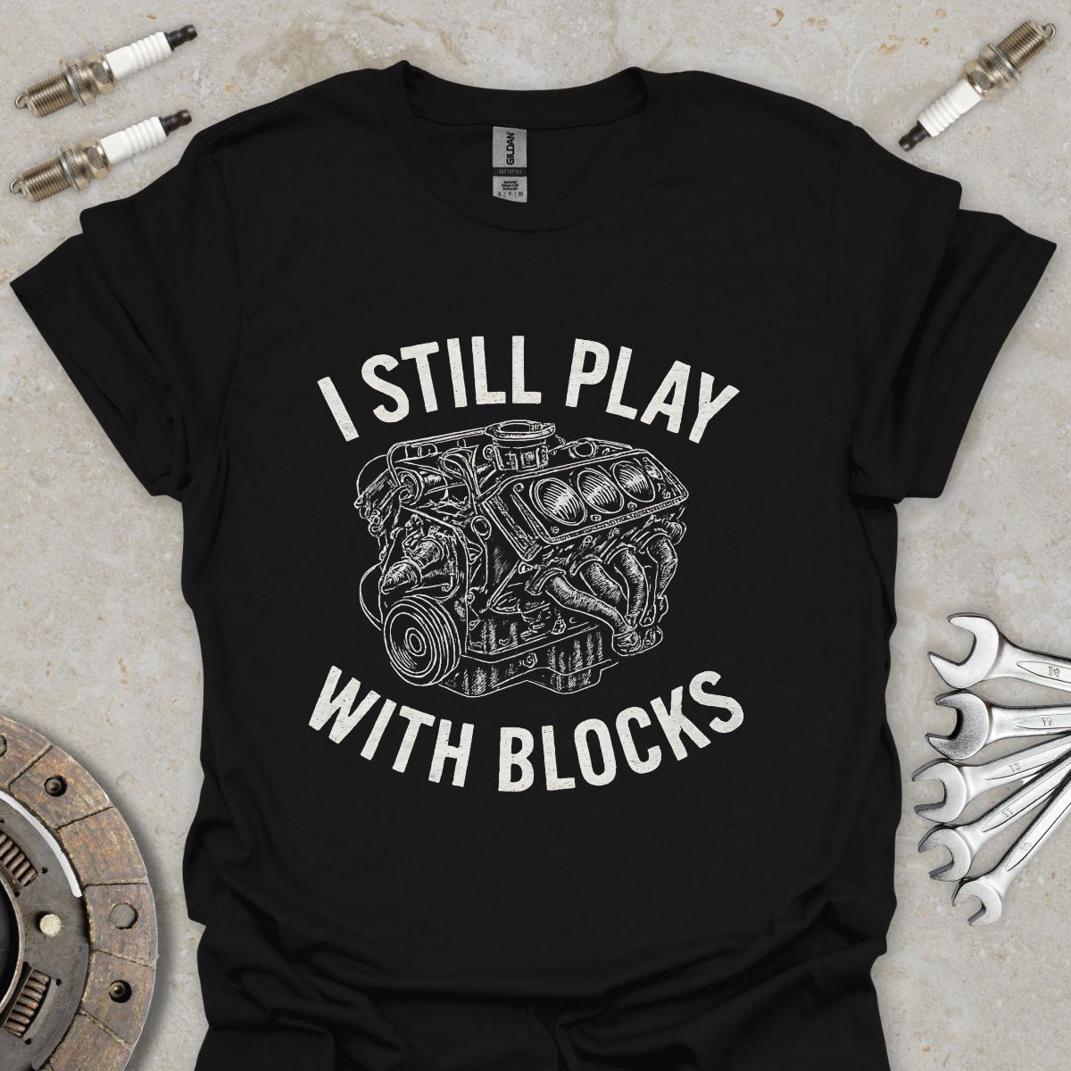 I still Play with Blocks T-Shirt
