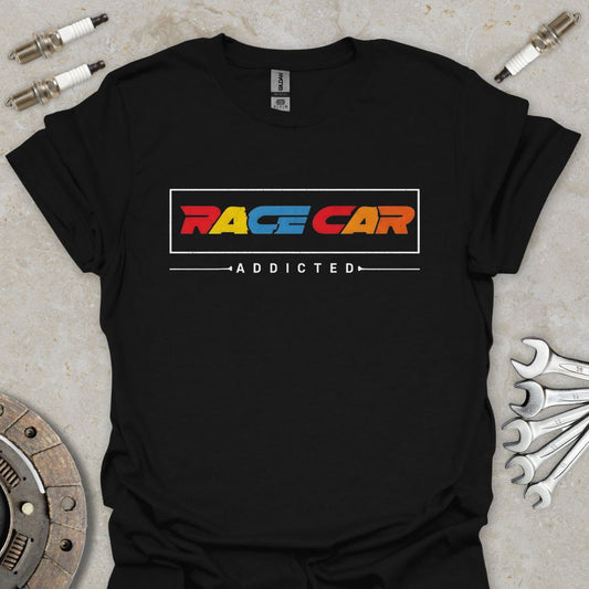 Race Car addicted T-Shirt