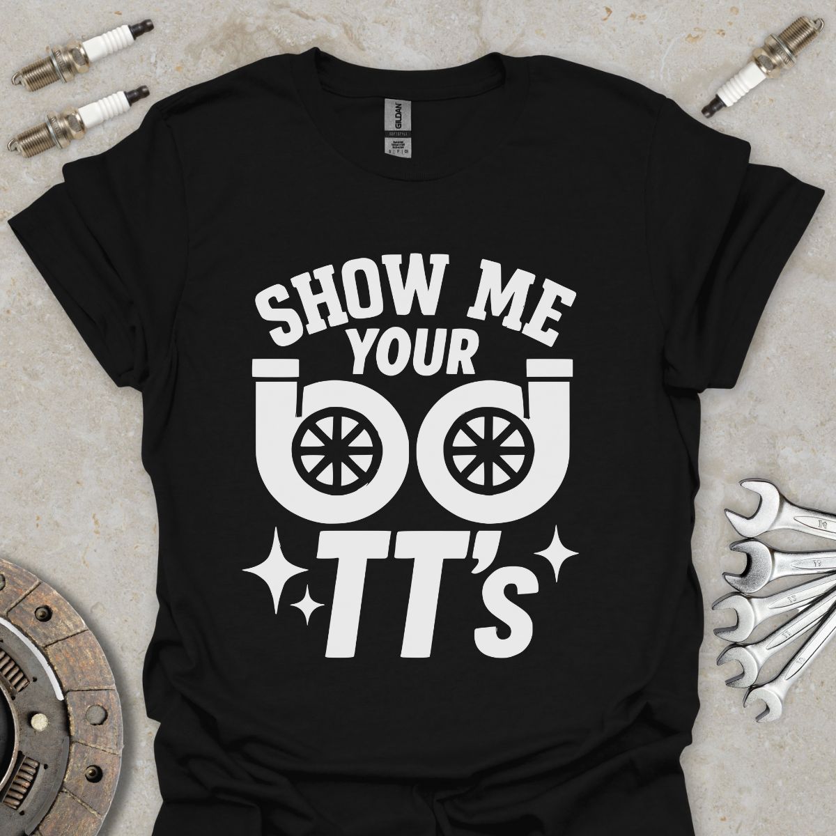 Show me Your TT's T-Shirt