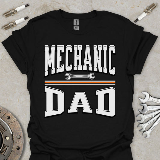 Mechanic Dad T-Shirt
