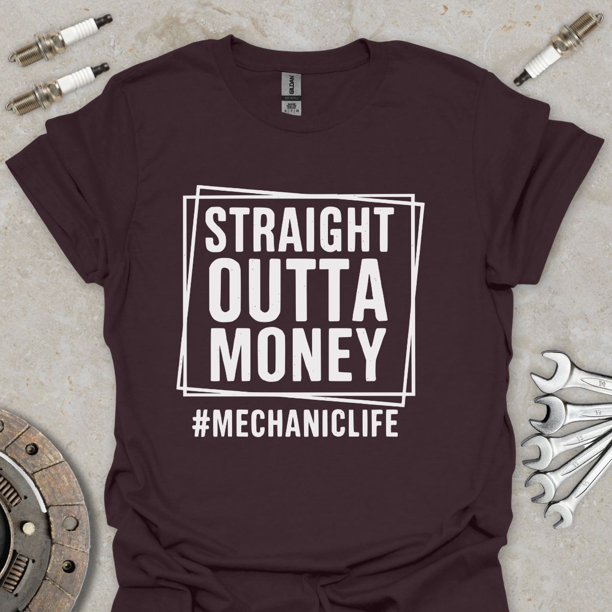 Straight outta Money #Mechaniclife T-Shirt