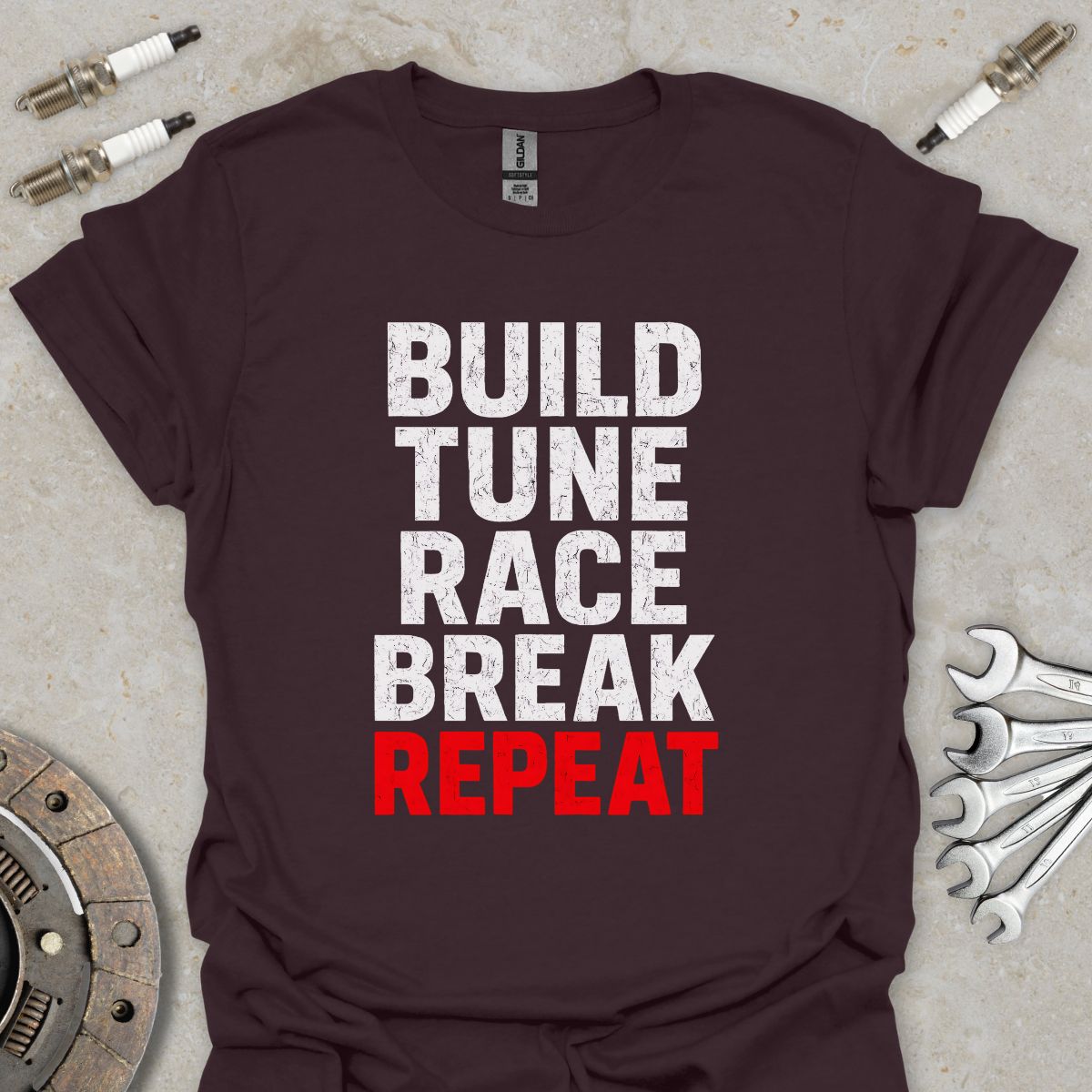 Build, Tune, Race, Brake, Repeat T-Shirt