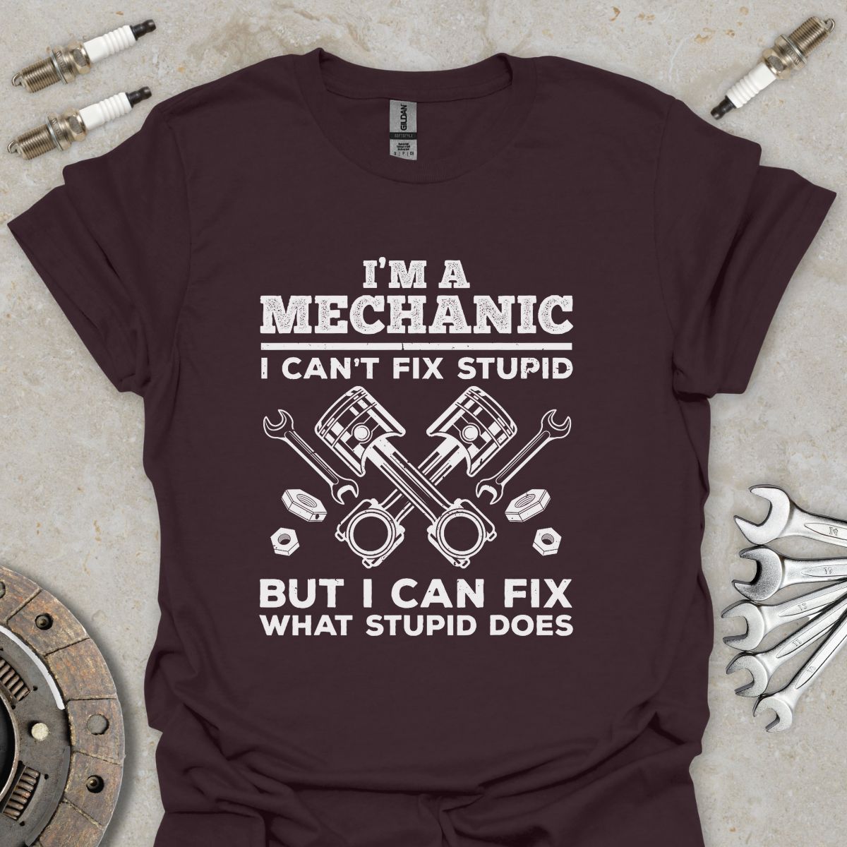 I can Fix what Stupid Does T-Shirt