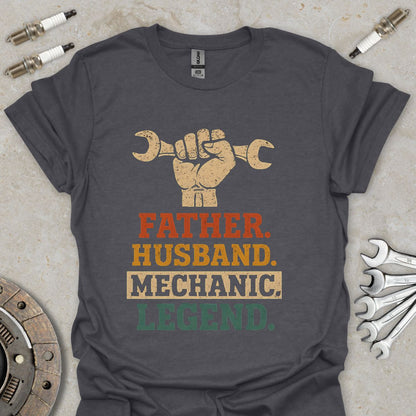 Father. Husband. Mechanic. Legend.  T-Shirt