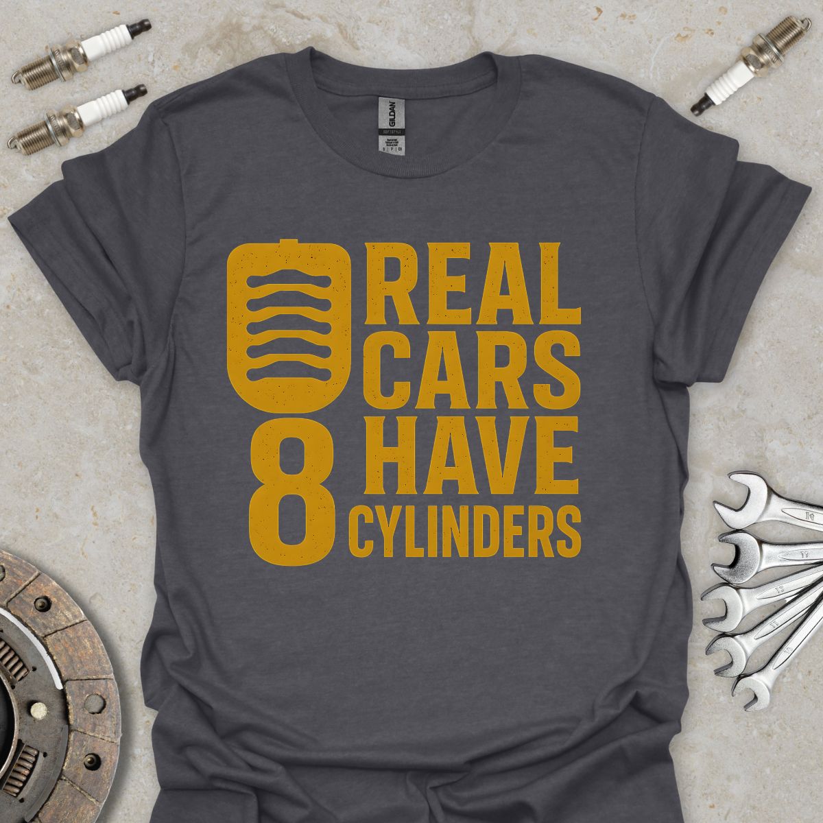 Real Cars have 8 Cylinders T-Shirt