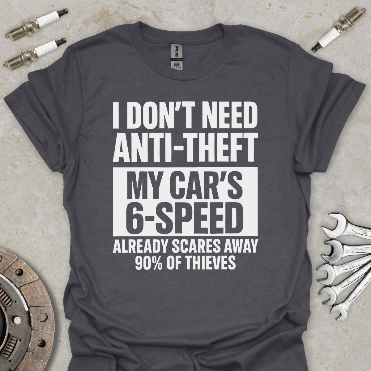 I don't need Anti-Theft T-Shirt
