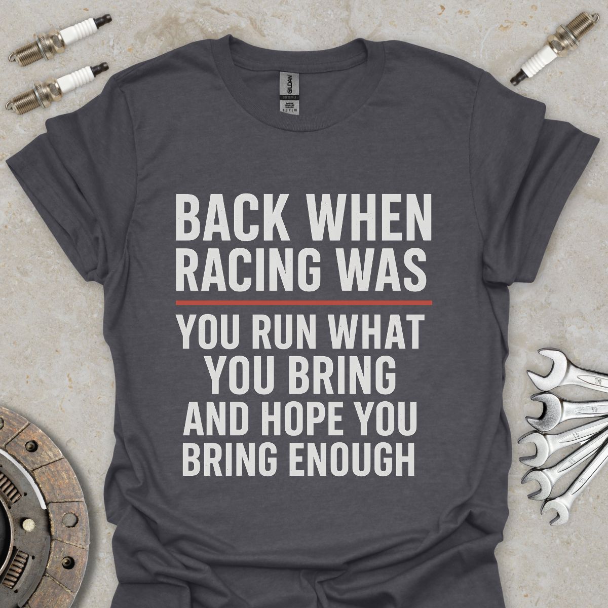 You run what you bring T-Shirt