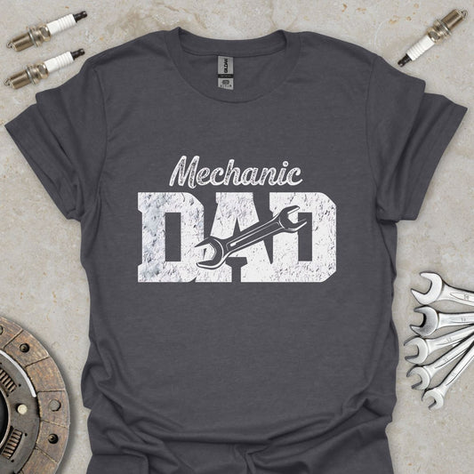 Mechanic Dad T-Shirt