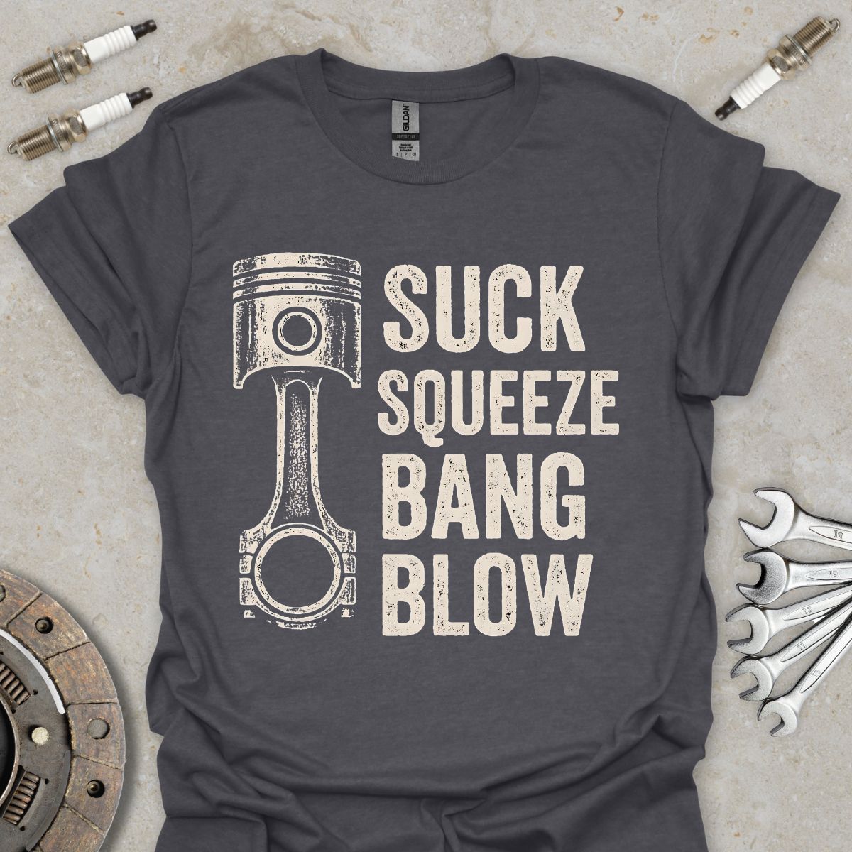 Suck, Squezze, Bang, Blow T-Shirt