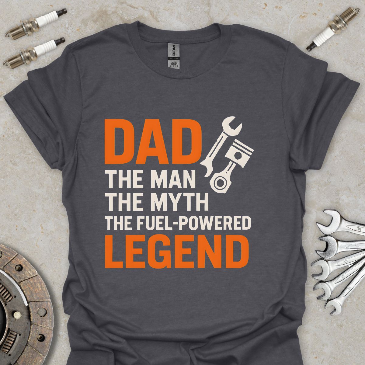 Dad the Fuel Powered Legend T-Shirt