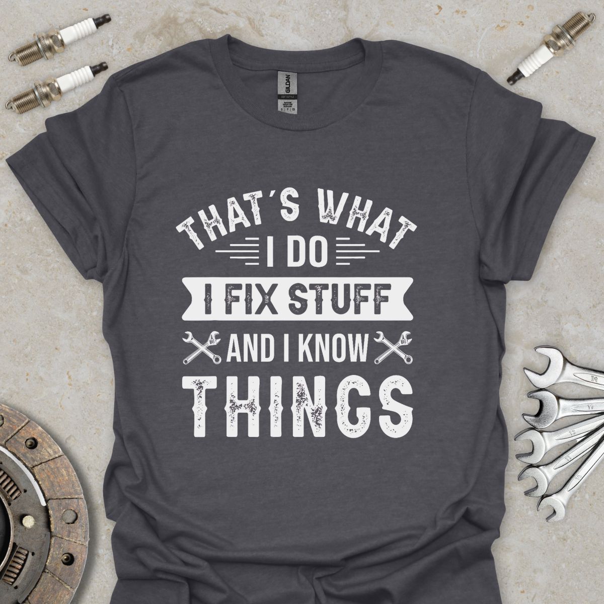 That's what i Do T-Shirt