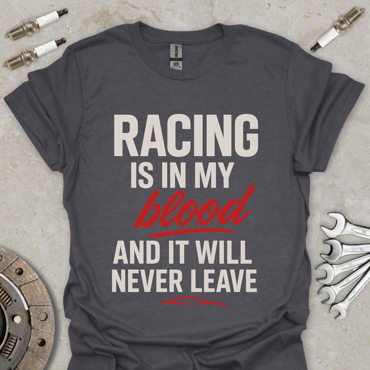 Racing is in my Blood T-Shirt