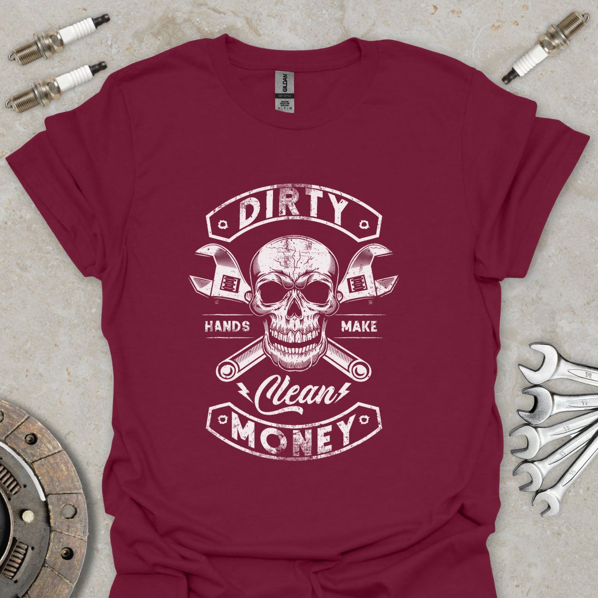 Dirty Hands make Clean Money T-Shirt