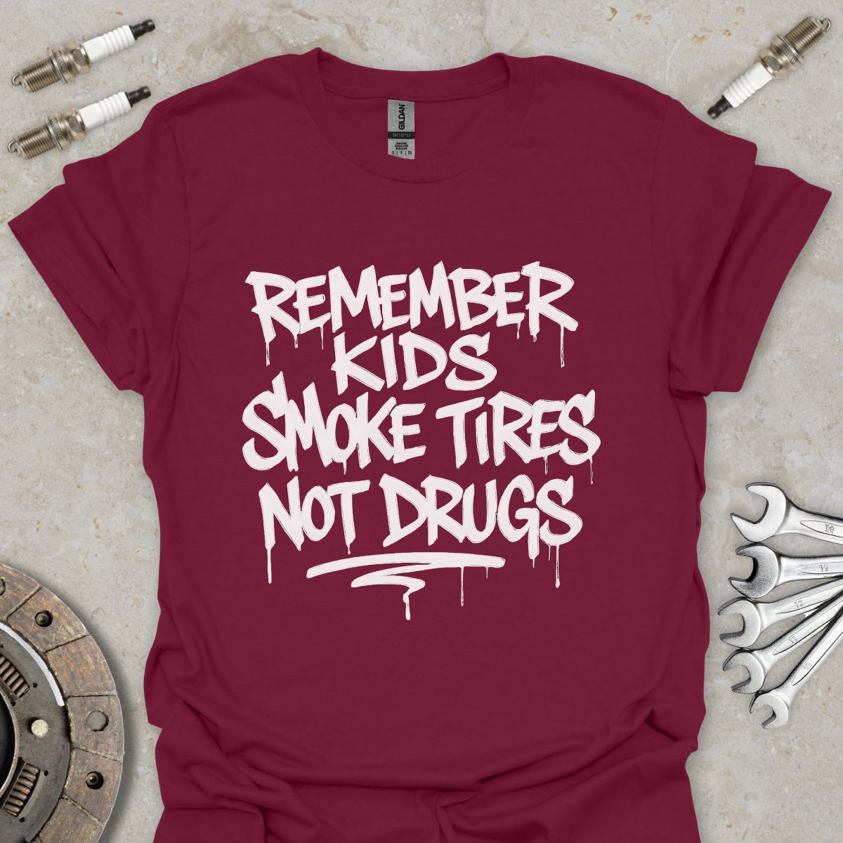 Smoke Tires not Drugs  T-Shirt