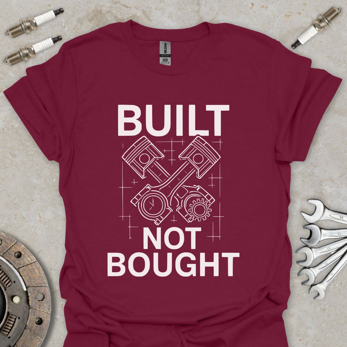 Built not bought T-Shirt