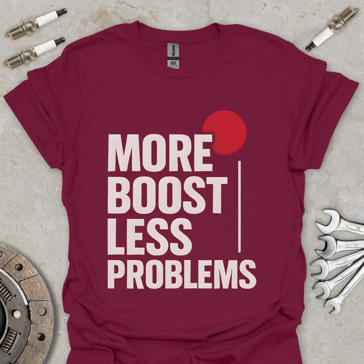 More Boost less Problems T-Shirt