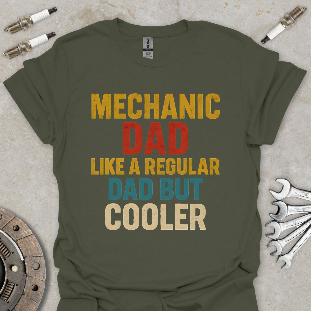Mechanic Dad like a Regular Dad but Cooler T-Shirt
