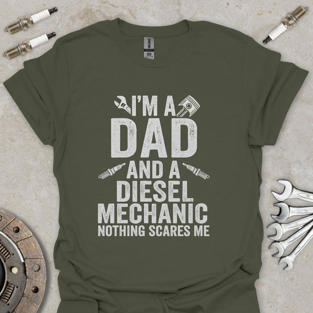 I'm a Dad and a Diesel Mechanic T-Shirt