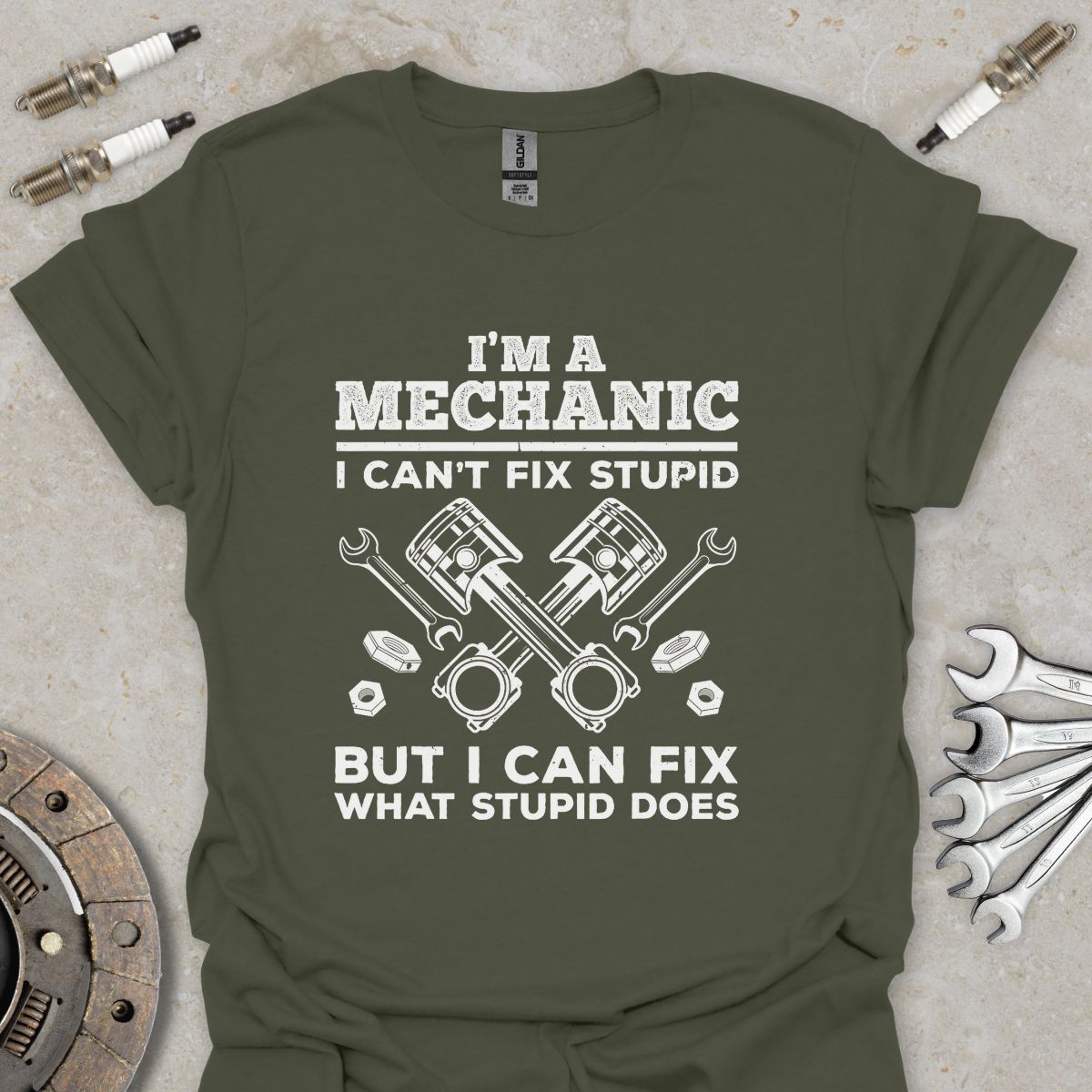 I can Fix what Stupid Does T-Shirt