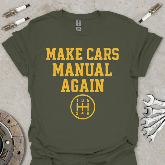 Make Cars manual again T-Shirt