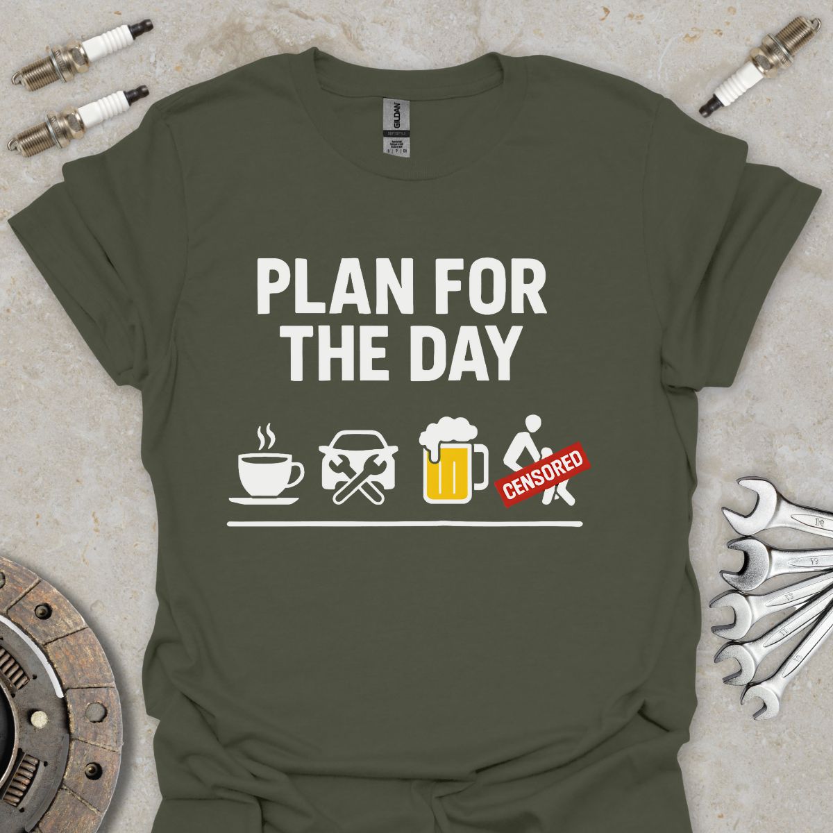 Plan for the Day  T-Shirt