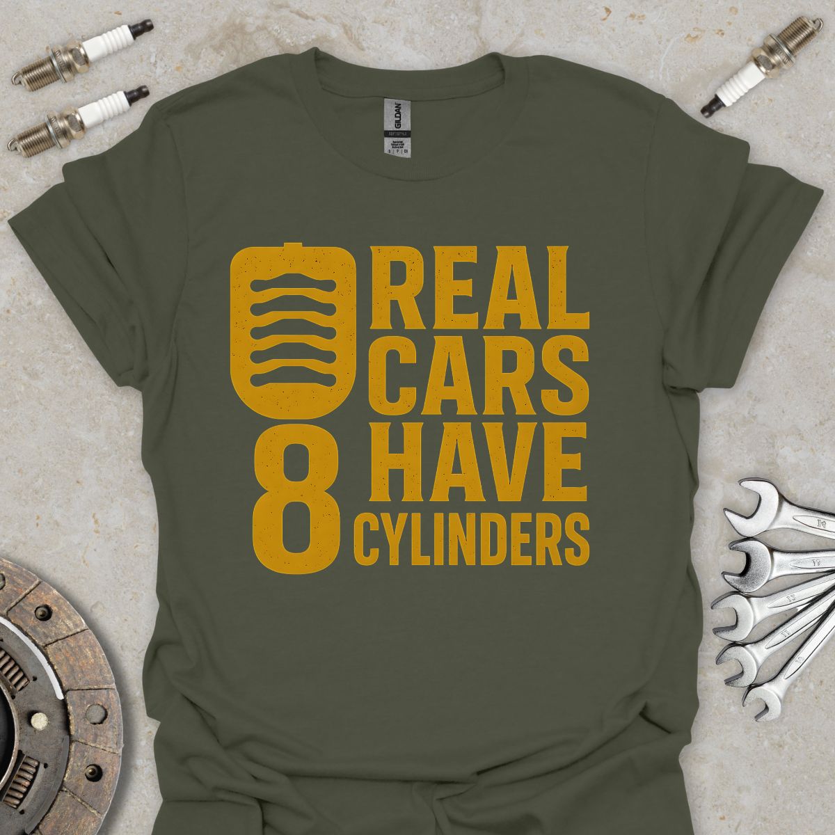 Real Cars have 8 Cylinders T-Shirt