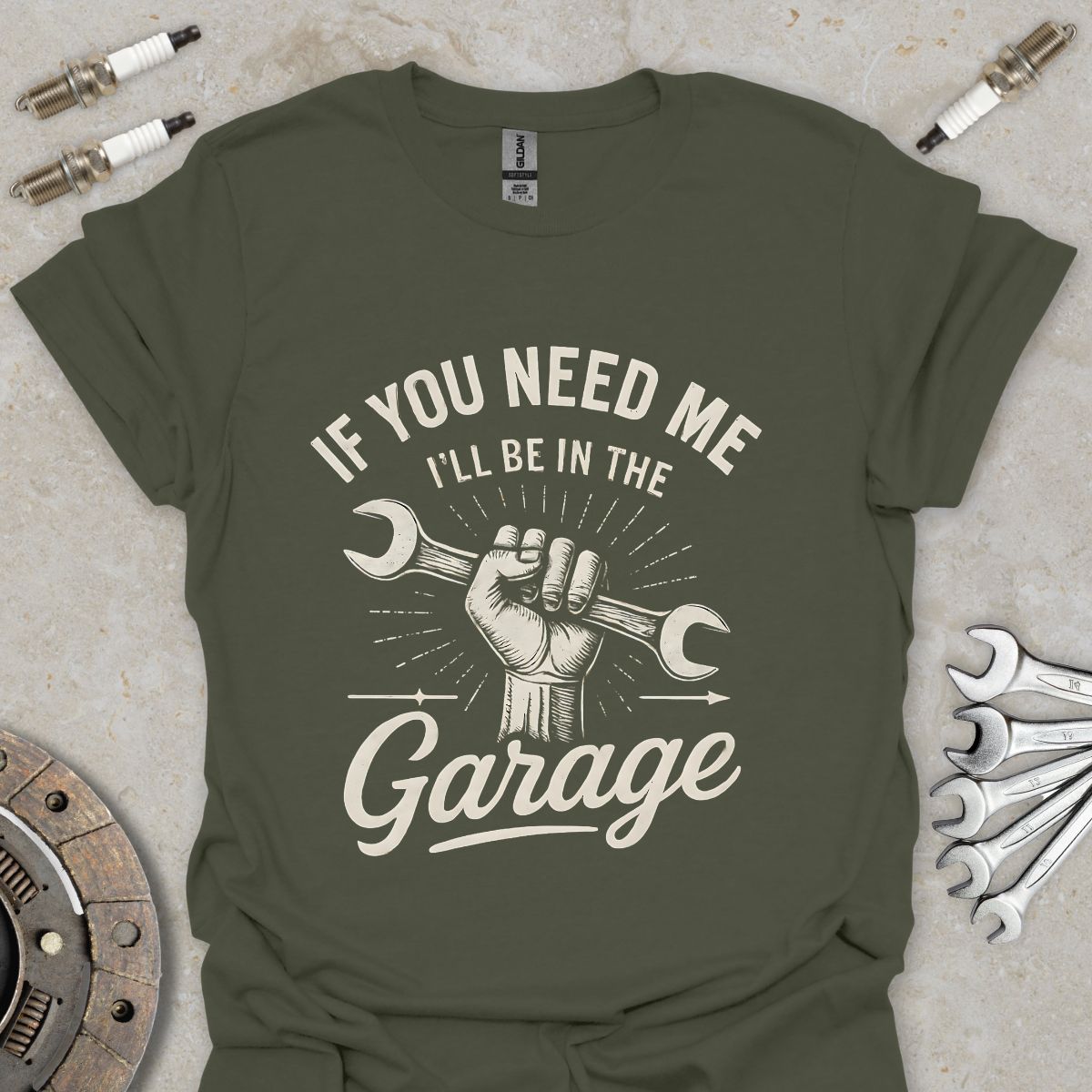 If you need me I'll be in the Garage T-Shirt