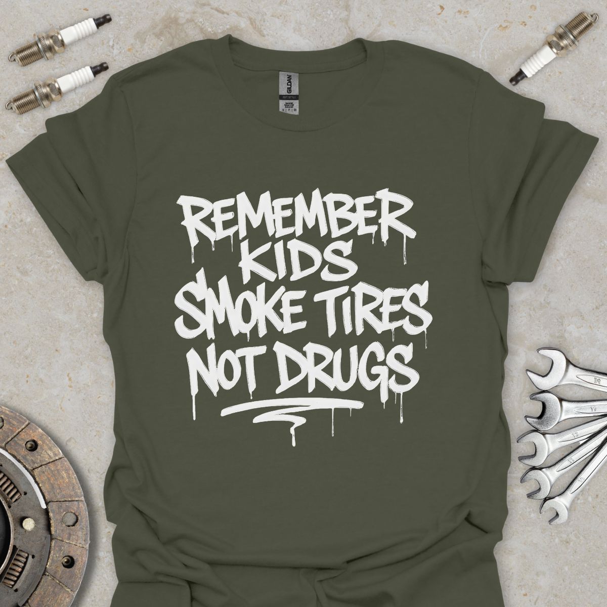 Smoke Tires not Drugs  T-Shirt