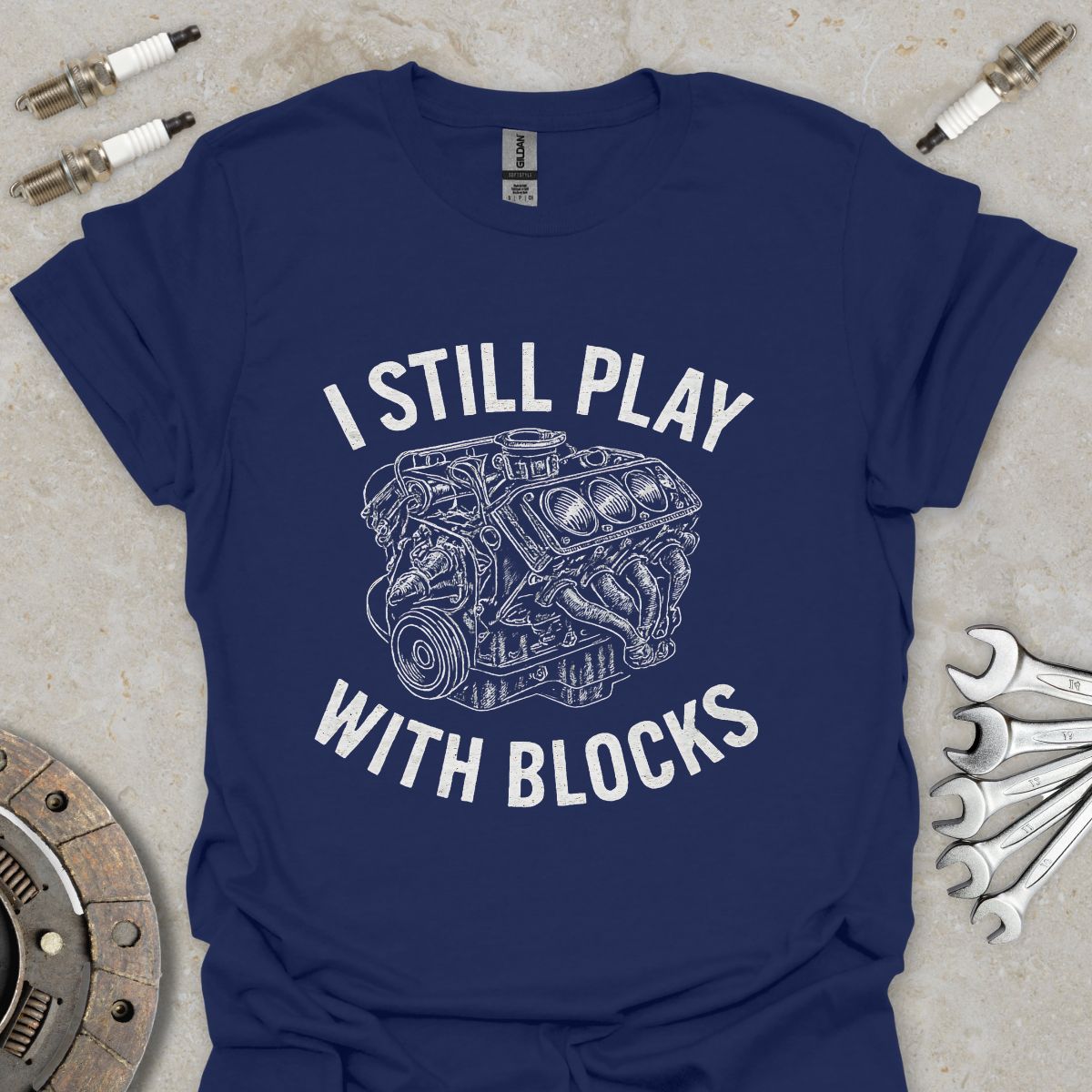 I still Play with Blocks T-Shirt