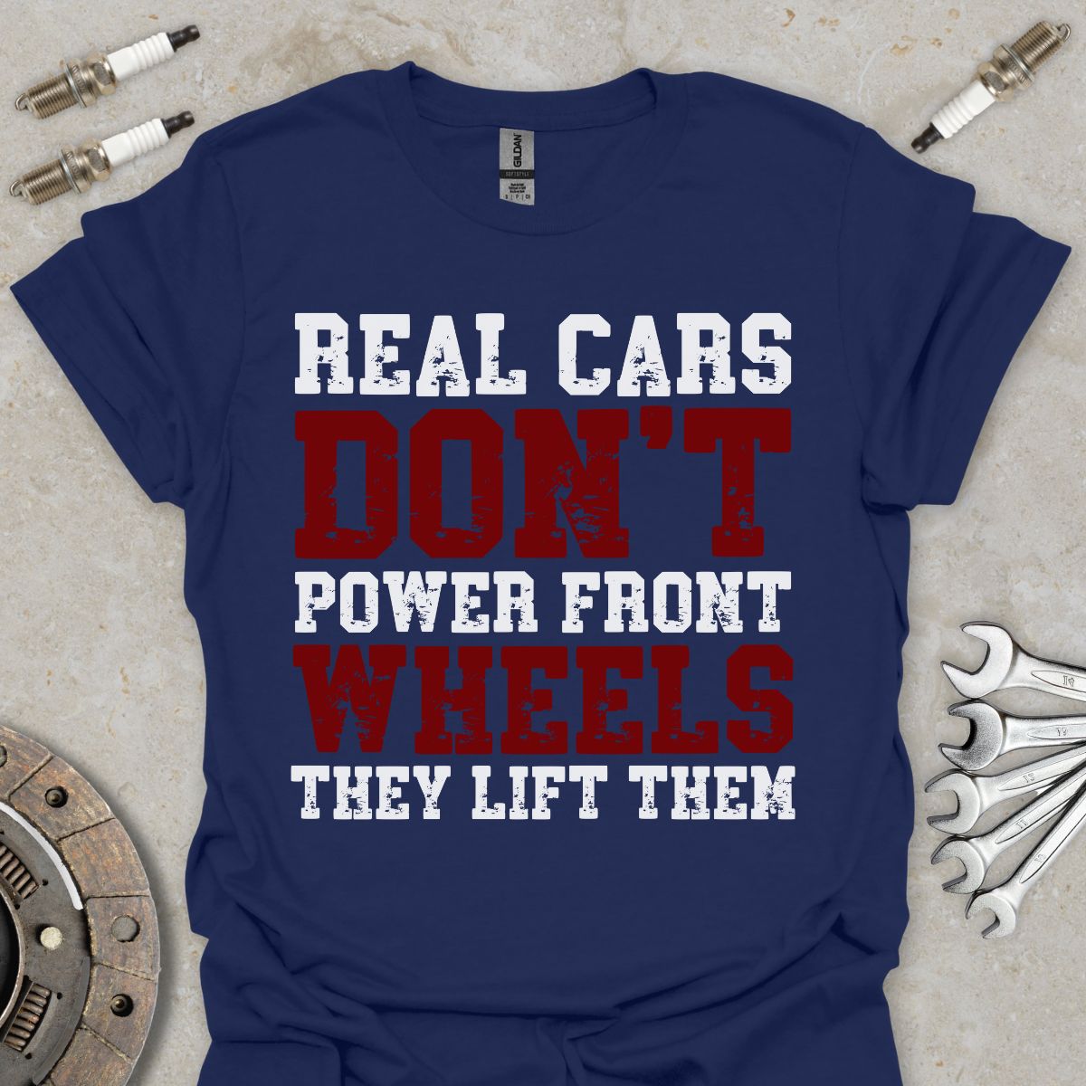 Real cars don't Power Front Wheels T-Shirt