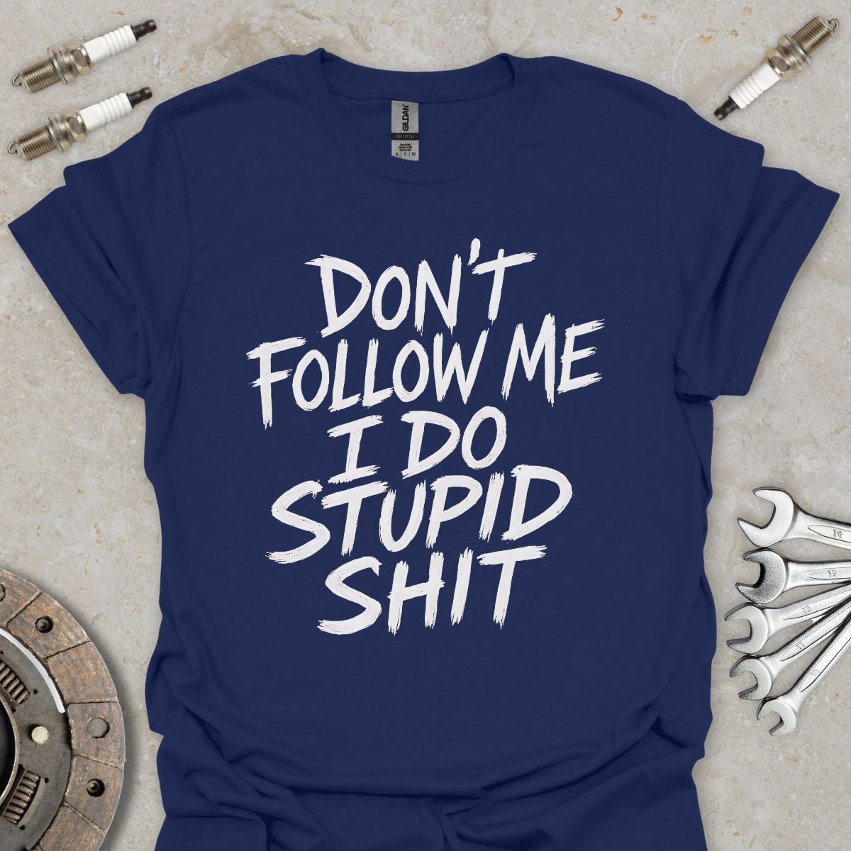 Don't follow me T-Shirt