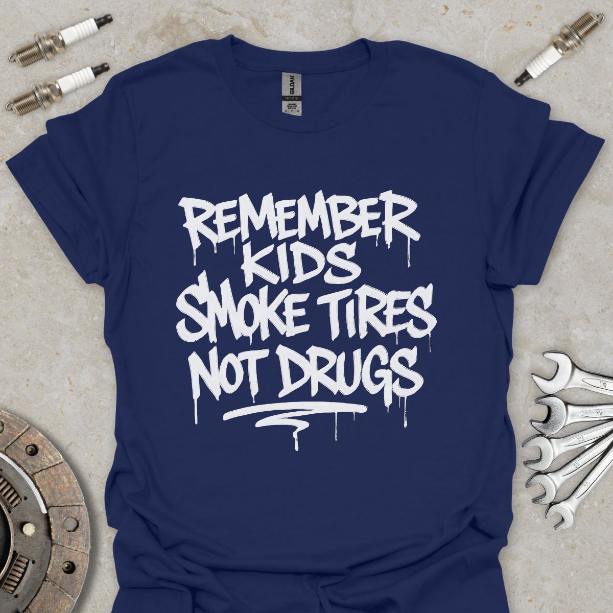 Smoke Tires not Drugs  T-Shirt
