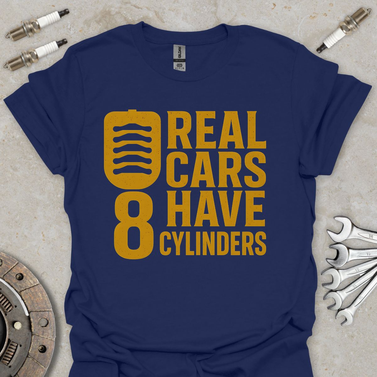 Real Cars have 8 Cylinders T-Shirt