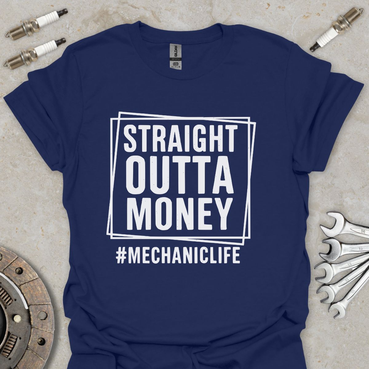 Straight outta Money #Mechaniclife T-Shirt