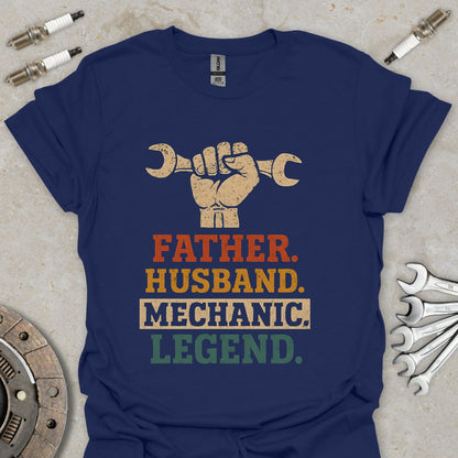 Father. Husband. Mechanic. Legend.  T-Shirt