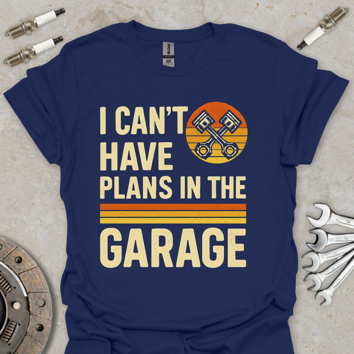 I can't i have Plans in the Garge Retro T-Shirt
