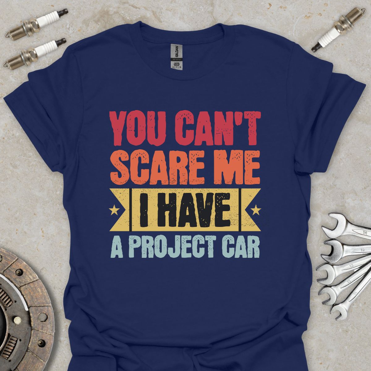 You can't scare me  T-Shirt