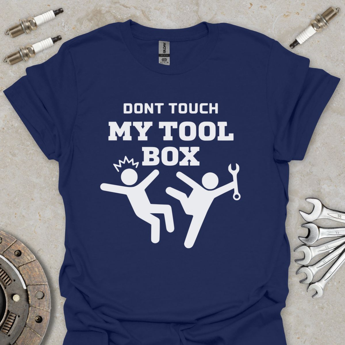 Don't touch my Toolbox T-Shirt