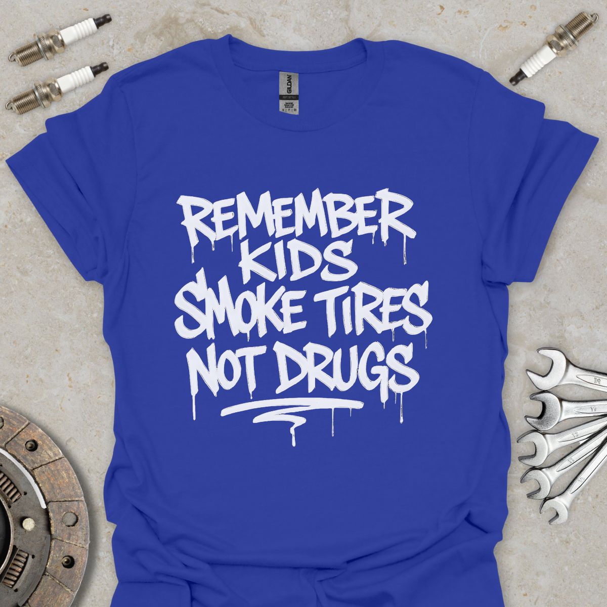 Smoke Tires not Drugs  T-Shirt