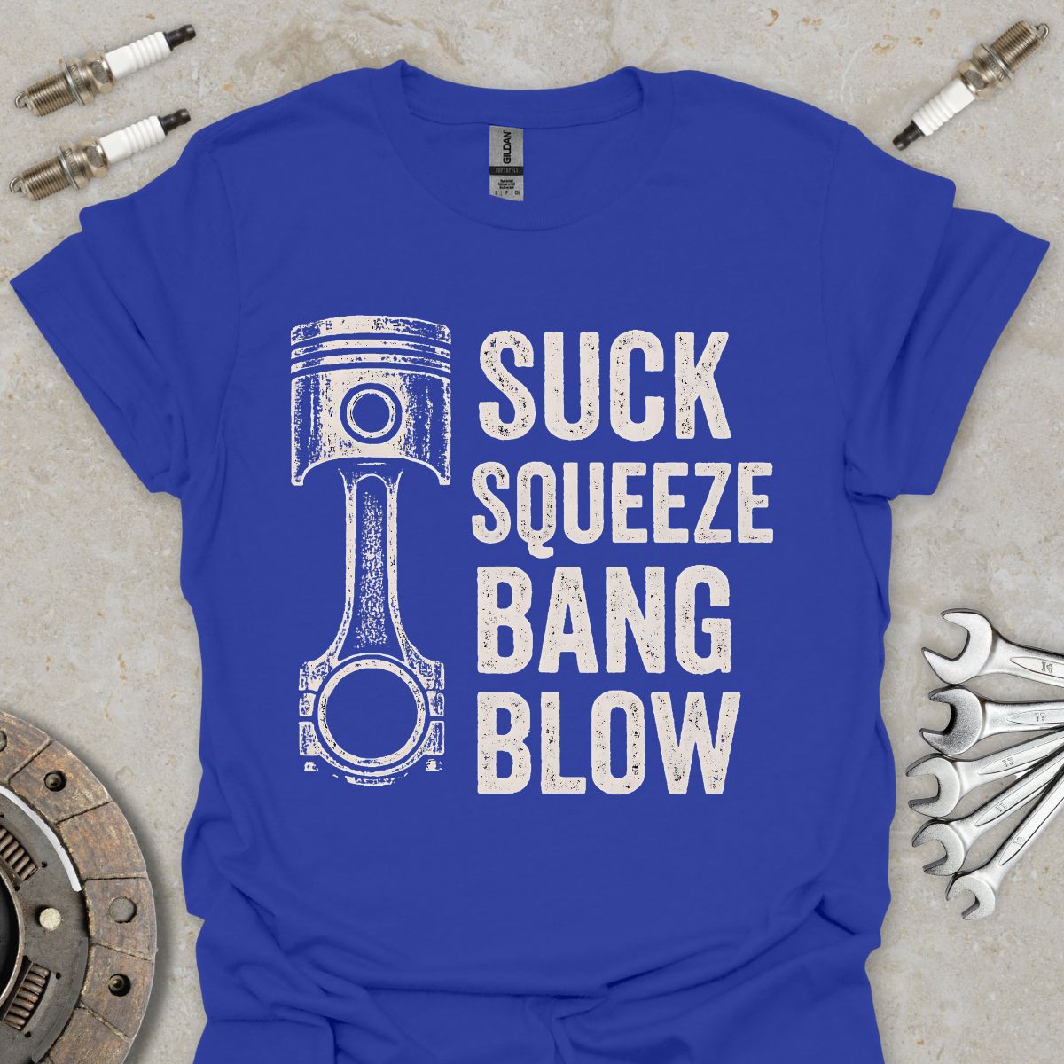 Suck, Squezze, Bang, Blow T-Shirt