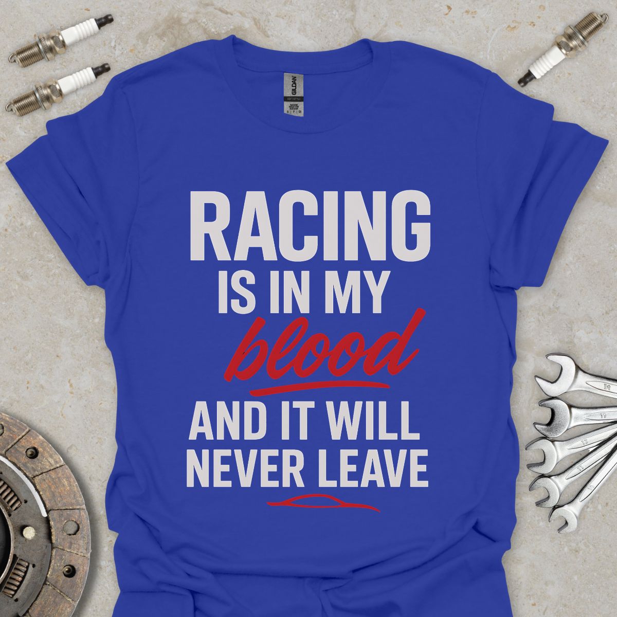 Racing is in my Blood T-Shirt