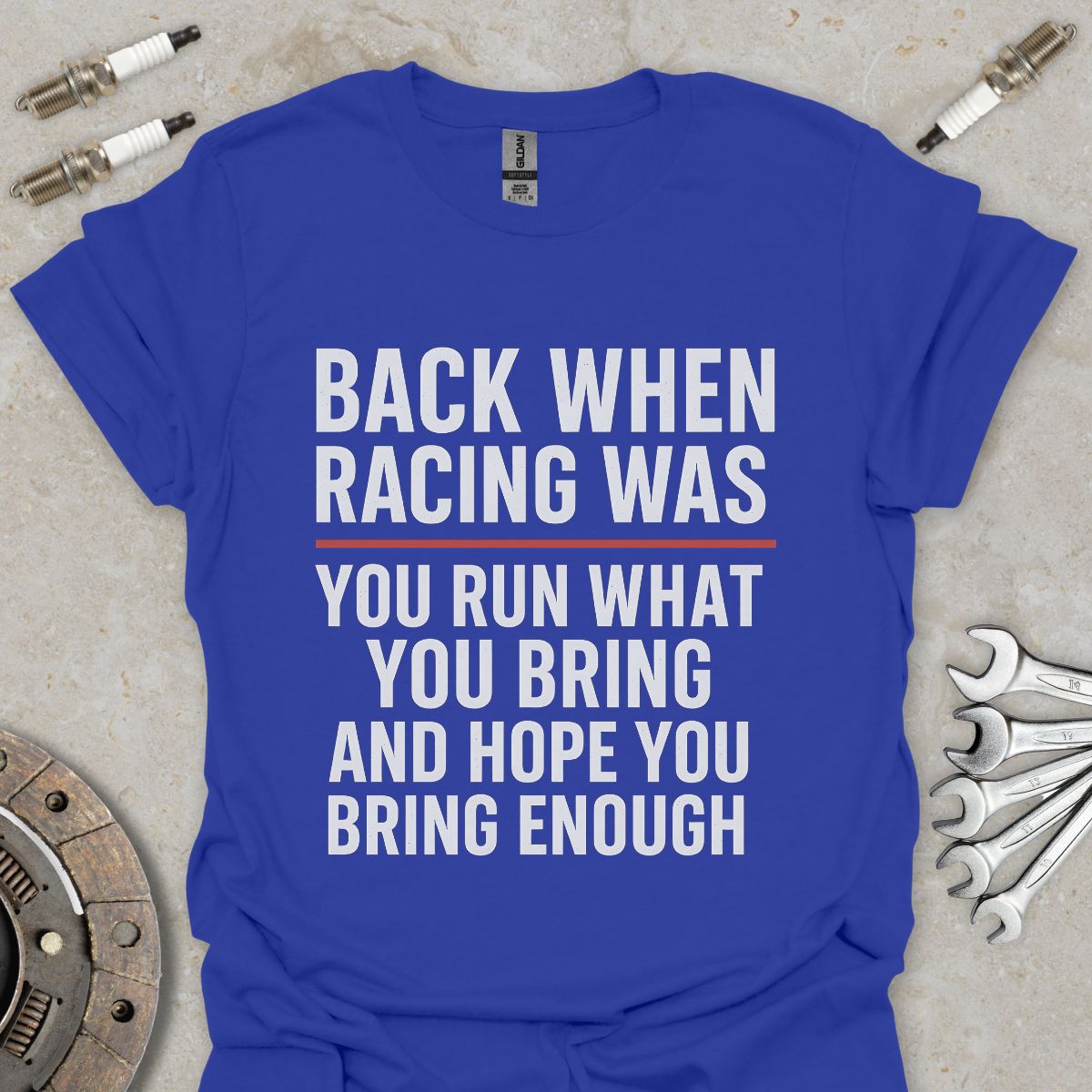 You run what you bring T-Shirt
