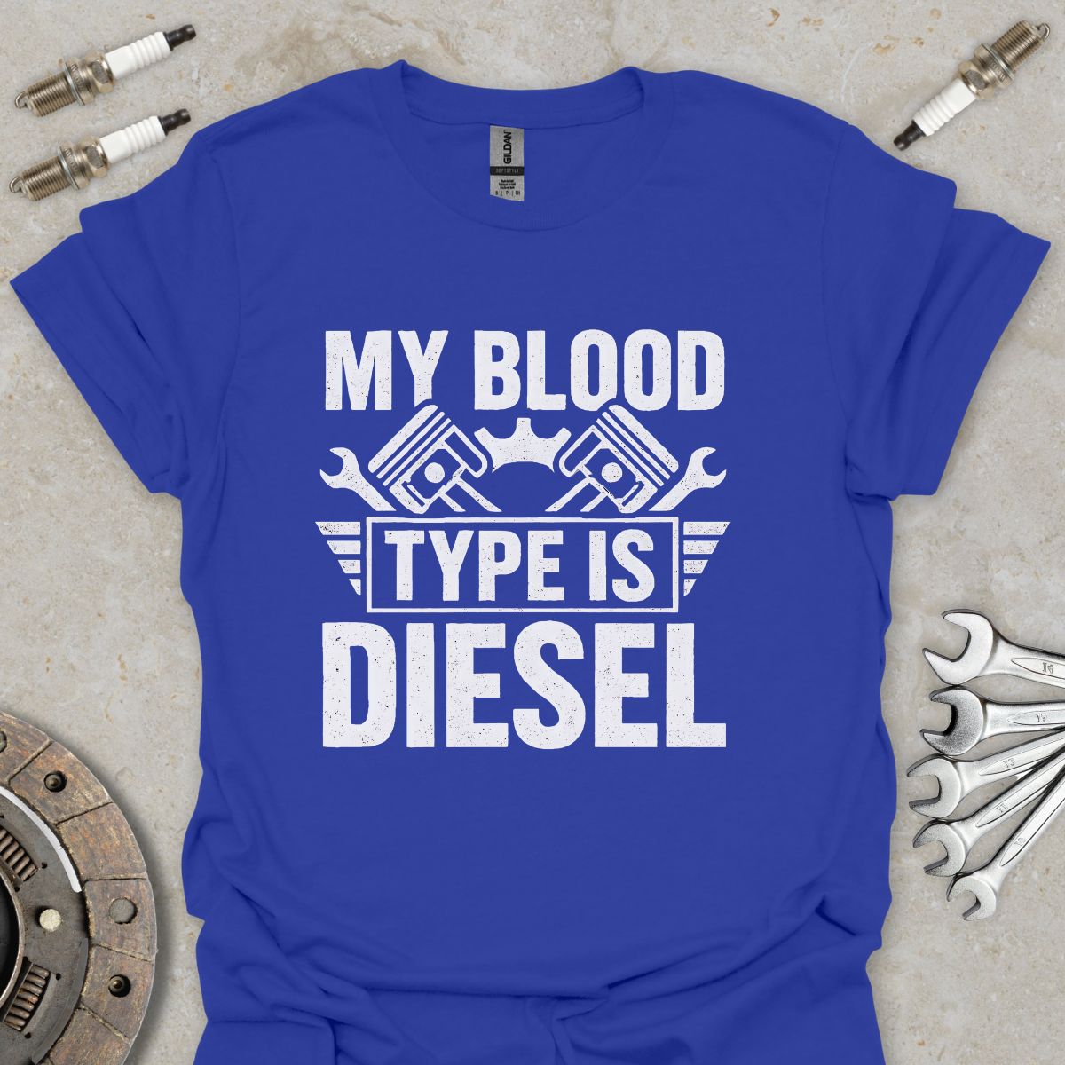 My Blood Type is Diesel T-Shirt