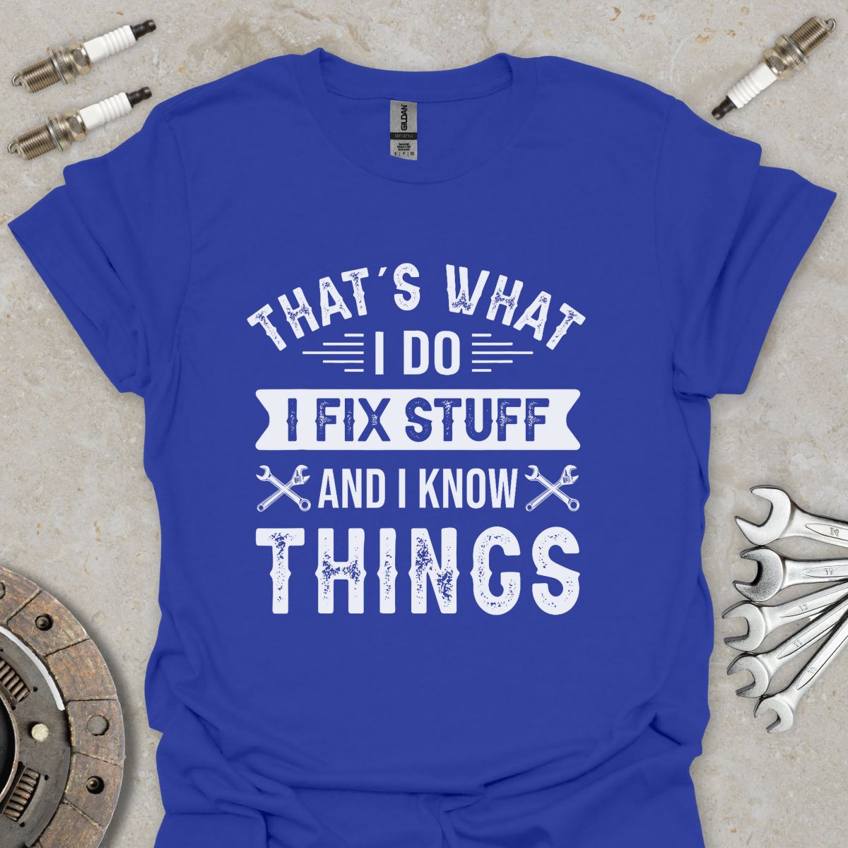 That's what i Do T-Shirt